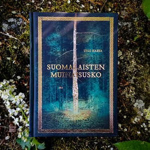 Suomalaisten muinaisusko Uno Harva SKS Kirjat